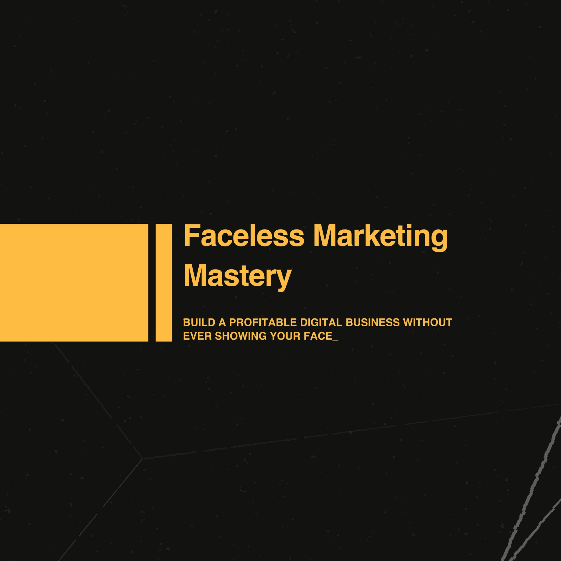 Faceless Marketing